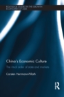 China's Economic Culture : The Ritual Order of State and Markets - eBook