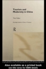 Tourism and Modernity in China - eBook