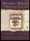 Death and Burial in Medieval England 1066-1550 - eBook