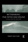 Rethinking the Fifth Discipline : Learning Within the Unknowable - eBook
