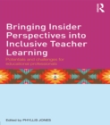 Bringing Insider Perspectives into Inclusive Teacher Learning : Potentials and challenges for educational professionals - eBook