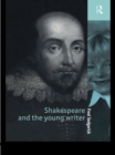 Shakespeare and the Young Writer - eBook