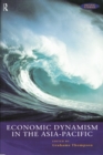 Economic Dynamism in the Asia-Pacific : The Growth of Integration and Competitiveness - eBook