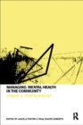 Managing Mental Health in the Community : Chaos and Containment - eBook