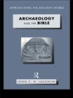 Archaeology and the Bible - eBook