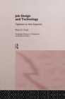 Job Design and Technology : Taylorism vs Anti-Taylorism - eBook