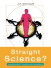 Straight Science? Homosexuality, Evolution and Adaptation - eBook