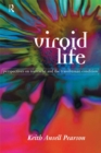 Viroid Life : Perspectives on Nietzsche and the Transhuman Condition - eBook