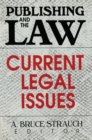 Publishing and the Law : Current Legal Issues - eBook
