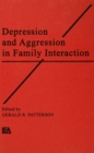Depression and Aggression in Family interaction - eBook