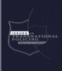 Issues in Transnational Policing - eBook