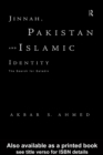 Jinnah, Pakistan and Islamic Identity : The Search for Saladin - eBook