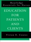 Education For Patients and Clients - eBook