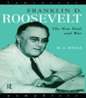 Franklin D. Roosevelt : The New Deal and War - eBook