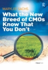 What the New Breed of CMOs Know That You Don't - eBook