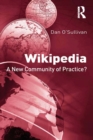Wikipedia : A New Community of Practice? - eBook
