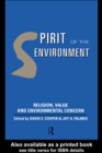 Spirit of the Environment : Religion, Value and Environmental Concern - eBook