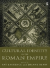 Cultural Identity in the Roman Empire - eBook