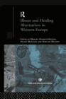 Illness and Healing Alternatives in Western Europe - eBook