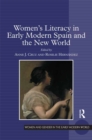 Women's Literacy in Early Modern Spain and the New World - eBook