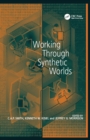 Working Through Synthetic Worlds - eBook
