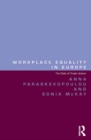 Workplace Equality in Europe : The Role of Trade Unions - eBook
