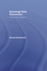 Exchange Rate Economics : Theories and Evidence - eBook