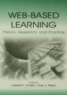 Web-Based Learning : Theory, Research, and Practice - eBook