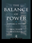 The Balance Of Power : History & Theory - eBook