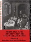 Medicine and Charity Before the Welfare State - eBook