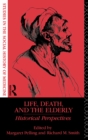 Life, Death and the Elderly : Historical Perspectives - eBook