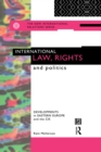 International Law, Rights and Politics : Developments in Eastern Europe and the CIS - eBook