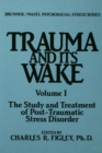 Trauma And Its Wake - eBook