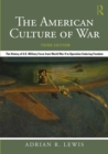 The American Culture of War : The History of U.S. Military Force from World War II to Operation Enduring Freedom - eBook