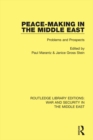 Peacemaking in the Middle East : Problems and Prospects - eBook