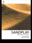 Sandplay : Past, Present and Future - eBook