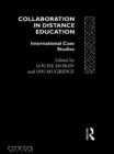 Collaboration in Distance Education : International Case Studies - eBook