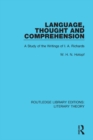 Language, Thought and Comprehension : A Study of the Writings of I. A. Richards - eBook