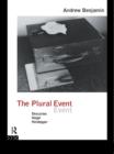 The Plural Event : Descartes, Hegel, Heidegger - eBook