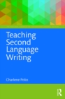 Teaching Second Language Writing - eBook