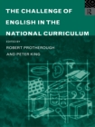 The Challenge of English in the National Curriculum - eBook
