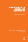Paradoxes of Gambling Behaviour - eBook