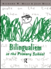 Bilingualism in the Primary School : A Handbook for Teachers - eBook