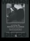 Servicing the Middle Classes : Class, Gender and Waged Domestic Work in Contemporary Britain - eBook