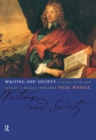 Writing and Society : Literacy, Print and Politics in Britain 1590-1660 - eBook