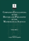 Companion Encyclopedia of the History and Philosophy of the Mathematical Sciences : Volume Two - eBook