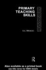 Primary Teaching Skills - eBook