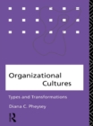 Organizational Cultures : Types and Transformations - eBook
