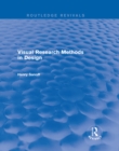 Visual Research Methods in Design (Routledge Revivals) - eBook