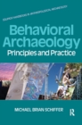Behavioral Archaeology : Principles and Practice - eBook